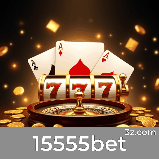 15555bet: Experiência Imersiva em Jogos de Cassino